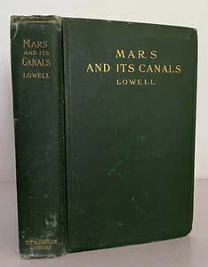 Mars and Its Canals, Illustrated by Percival Lowell 1st edition 1906 HC - Picture 1 of 11