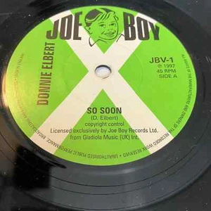 DONNIE ELBERT So Soon Northern Soul JBV 1 7" 45 single JAYBOY 1997 EX+ - Foto 1 di 2