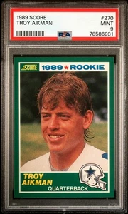 PSA 9 - 1989 Score #270 Troy Aikman RC Dallas Cowboys HOF - Picture 1 of 2