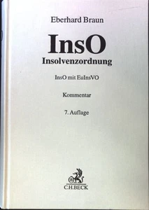 Insolvenzordnung : InsO mit EuInsVO (Neufassung) : Kommentar. Braun, Eberhard: - Bild 1 von 1