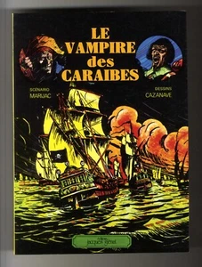 LE VAMPIRE DES CARAÏBES MARIJAC / CAZANAVE GLENAT EO 1977 Parfait état - Imagen 1 de 3