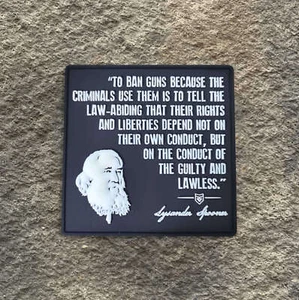 Lysander Spooner: To Ban Guns Quote Glow in the Dark PVC Morale Patch - Picture 1 of 1