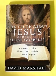 THE TRUTH ABOUT JESUS AND THE LOST GOSPELS BOOK - Picture 1 of 3