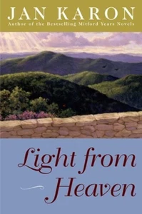 Light from Heaven (Mitford) - Karon, Jan - Good - See condition notes - Picture 1 of 1