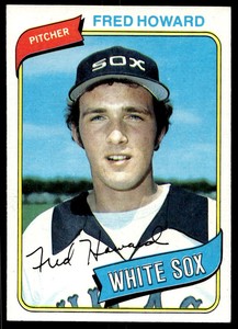 1980 Topps 72 Fred Howard   Chicago White Sox  Rookie Baseball Card