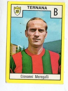 FIGURINA CALCIATORI RELI CAMPIONATO 1969-70 TERNANA MEREGALLI - Picture 1 of 1