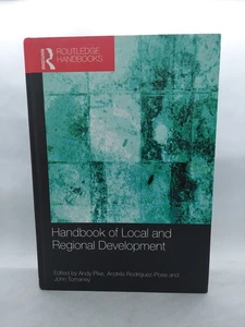 Routledge Handbook Local and Regional Development Hardback, by Pike Andy - Imagen 1 de 8