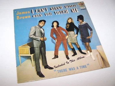 JAMES BROWN Original LP 1968 I CAN'T STAND MYSELF WHEN YOU TOUCH ME on KING 1030 - Image 1 of 4