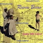 Roman Bunka ? Color Me Cairo - CD NEW & UNPLAYED