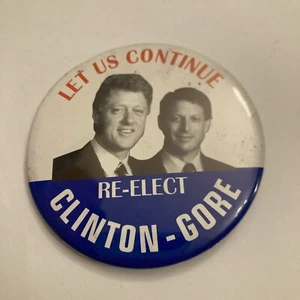 Clinton 1996 Continuemos reelegiendo Clinton botón Gore 2,5"" - Imagen 1 de 8