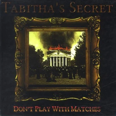 Tabitha's Secret-Don't Play With Matches (Rob Thomas) (CD, 1997, JTJ) LIKE NEW Foto 1 de 2