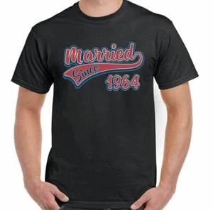 Married Since 1964 Mens Funny Wedding Anniversary T-Shirt Fathers Valentines Day - Picture 1 of 27