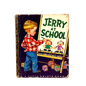 VTG 1950 "B" 2nd Ed. JERRY AT SCHOOL Little Golden Book Kathryn & Byron Jackson - Picture 1 of 8