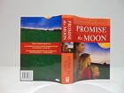 Promise The Moon by Elizabeth Joy Arnold (2008, Hardcover) BCE