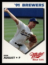 1991 Miller High Life Milwaukee Brewers Don August #NNO Milwaukee Brewers