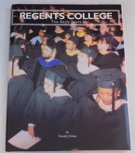 Regents College-The Early Years~By Donald J. Nolan - Signed - Rare/Collectible - Picture 1 of 11