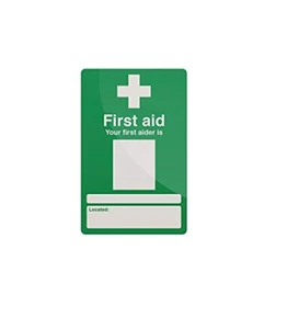 Fixman 735470 'Your First Aider is' Sign, Hard, Rigid, Plastic Sign, Green - Picture 1 of 1