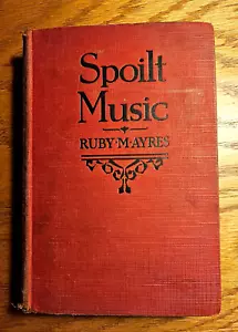 Antique Book Spoilt Milk by Ruby Ayres 1926 - Picture 1 of 12