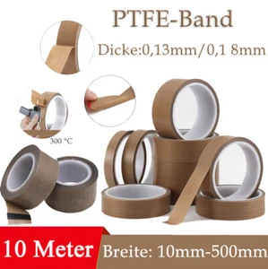 10M Hochtemperatur Teflonklebeband PTFE-Klebeband Folie Selbstklebend -70-300 °C - Picture 1 of 14