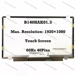 B140HAK01.3 14" 1920×1080 Laptop LED LCD Bildschirm Berühren Ersatz EDP 40 Pins - Picture 1 of 1