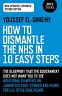 Youssef El-Gingihy - How to Dismantle the NHS in 10 Easy Steps second - J245z
