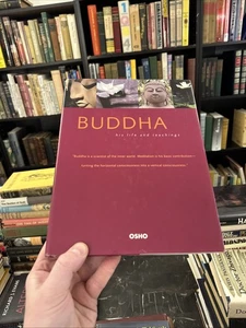 Buddha His Life and Teachings by OSHO Hardcover 2004 - Picture 1 of 6