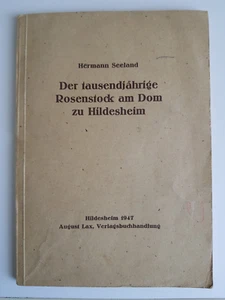 Der tausendjährige Rosenstock am Dom zu Hildesheim (Hermann Seeland) 1947 - Bild 1 von 2