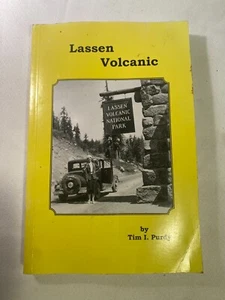 Lassen Volcanic by Tim I. Purdy, National Park Travel Book HTF - Picture 1 of 3