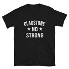 Gladstone ND Strong Hometown Souvenir Vacation North Dakota