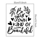 Be Your Own Kind Of Beautiful Creative Fashion Diy English Wall Stickers For Kid