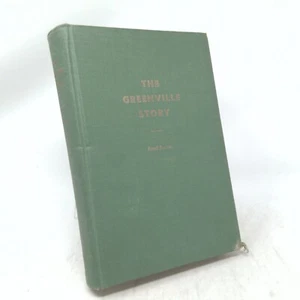 The Greenville Story | First Edition | Autographed - Imagen 1 de 7