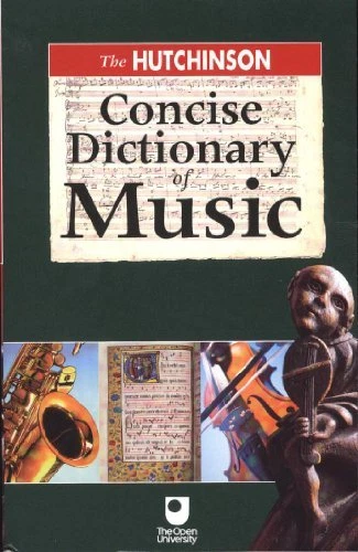 The Hutchinson Concise Dictionary of Music (Helicon arts & music) By Helicon Bo - Image 1 of 1