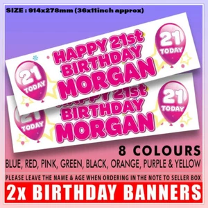 2x PERSONALISED BIRTHDAY BANNER BANNERS 1st 16th 18th 21st 30th ANY NAME AGE - Picture 1 of 17