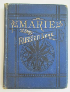 Marie a Story of Russian Love by Alexander Pushkin 1877 - Foto 1 di 12