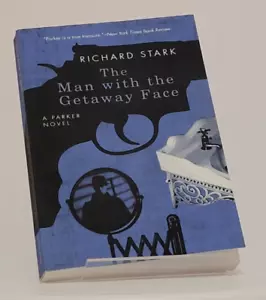 Man with the Getaway Face : A Parker Novel by Richard Stark (2008, TPB) - Imagen 1 de 4