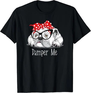 Cute English Bulldog Pamper Me Women's And Girls Doggy Gift Unisex T-Shirt - Picture 1 of 3