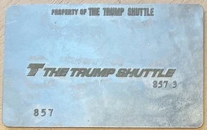 Vintage Trump Shuttle Ticket Validation Plate - Bild 1 von 2