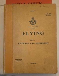 Royal Air Force Manual Flying Vol.1 Aircraft and Equipment G.V. Shipley 1954 - Bild 1 von 17