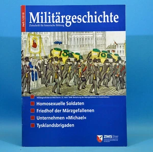Militärgeschichte 1 von 2018 | Tykslandbrigaden Märzgefallene Homosexuelle S. N1 - Bild 1 von 1