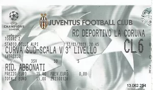 JUVENTUS DEPORTIVO LA CORUNA BIGLIETTO TICKET CHAMPIONS LEAGUE 2002/03 2003 - Foto 1 di 2