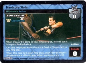WWE: Hardcore Style (Throwback) (SS3) [Played] card type Mid-match Action Raw De - Picture 1 of 1