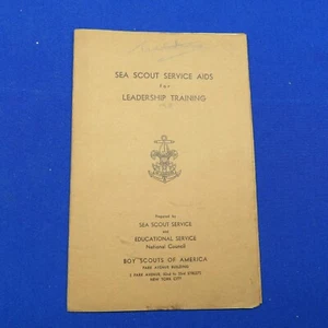 Folleto de Entrenamiento de Liderazgo Boy Scout Sea Scout Ayudas de Servicio para Liderazgo No. 3 255C1 - Imagen 1 de 6
