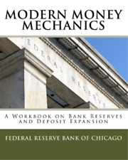 Federal Reserve Bank of Chicago Modern Money Mechanics (Paperback) (UK IMPORT)