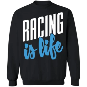 Racing Is Life Crewneck Sweatshirt - Picture 1 of 4