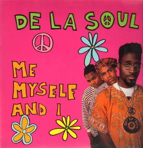 De La Soul Me Myself And I Vinyl Single 12inch BCM - Bild 1 von 1