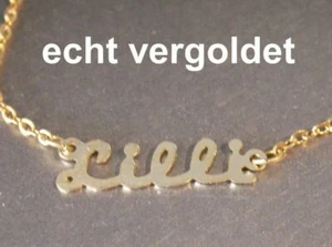 EDLE HALSKETTE LILLI KETTE ECHT VERGOLDET NAME NAMENSCOLLIER NAMENSKETTE NEU - Picture 1 of 1