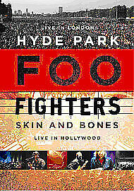 Foo Fighters - Live In Hyde Park & Skin And Bones - Live In Hollywood DVD, 2006