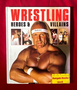 WRESTLING HEROES & VILLAINS HARDCOVER WRESTLING BOOK GORGEOUS! LOOK! Hulk Hogan - Bild 1 von 21