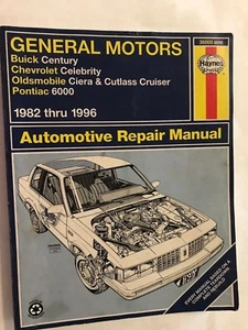 HAYNES #38005 GM Century Celebrity Ciera Cutlass 6000 1982-96 Car Repair Manual - Foto 1 di 9
