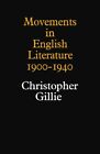 Movements in English Literature. Gillie New 9780521099226 Fast Free Shipping<|